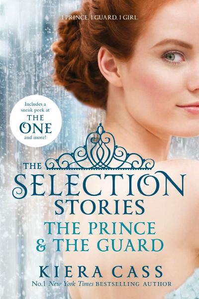 Selection Stories - The Prince and the Guard