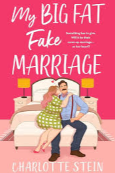 My Big Fat Fake Marriage