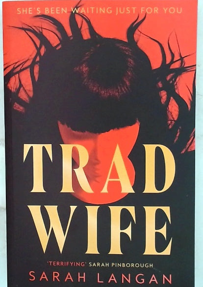 Trad Wife