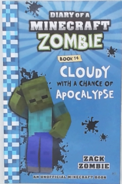Diary of a Minecraft Zombie - Cloudy with a Chance