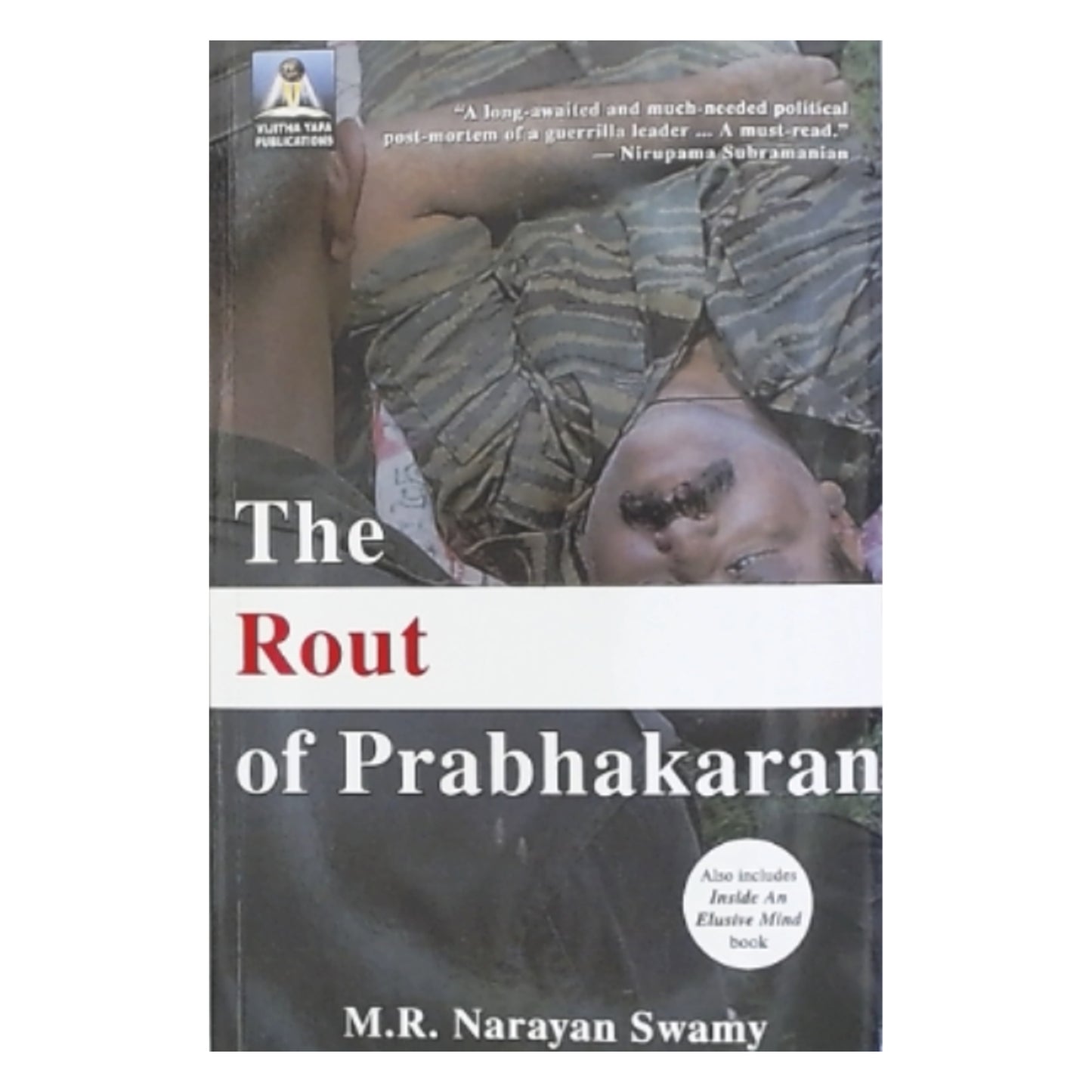 The Rout Of Prabhakaran
