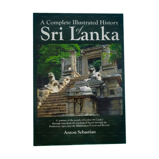A Complete Illustrated History of Sri Lanka