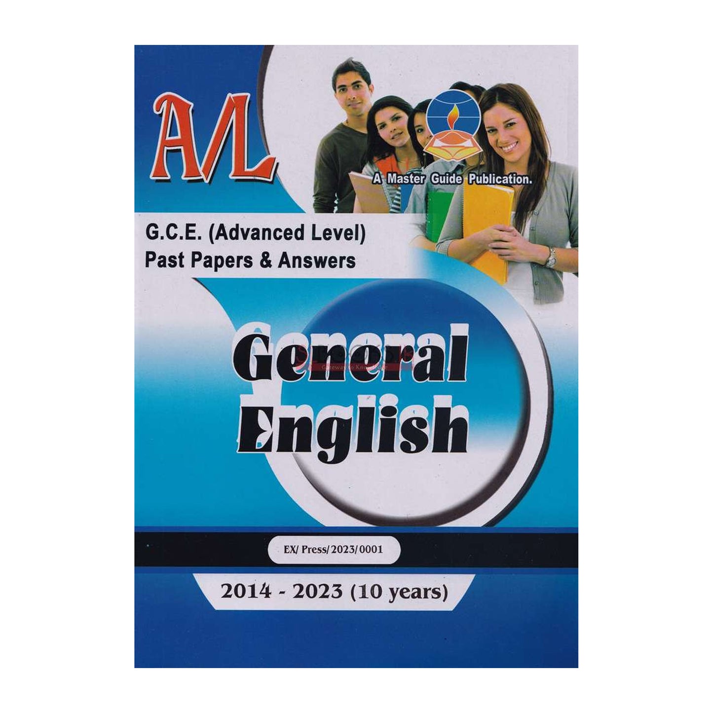General English - Past Papers and Answers G.C.E. ( A/L ) - Master Guide